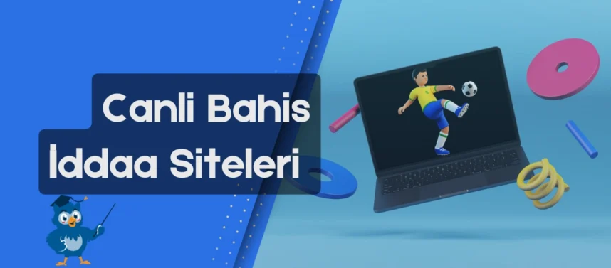 Canlı bahis iddaa siteleri