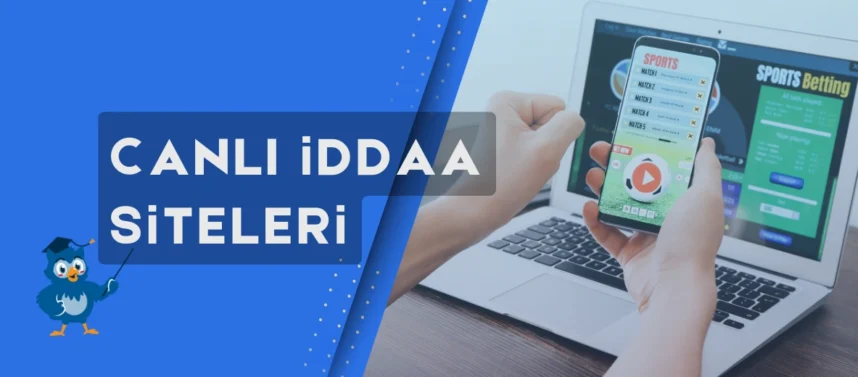 Canlı iddaa siteleri