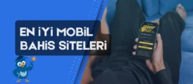 En iyi mobil bahis siteleri