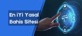 En iyi yasal bahis sitesi