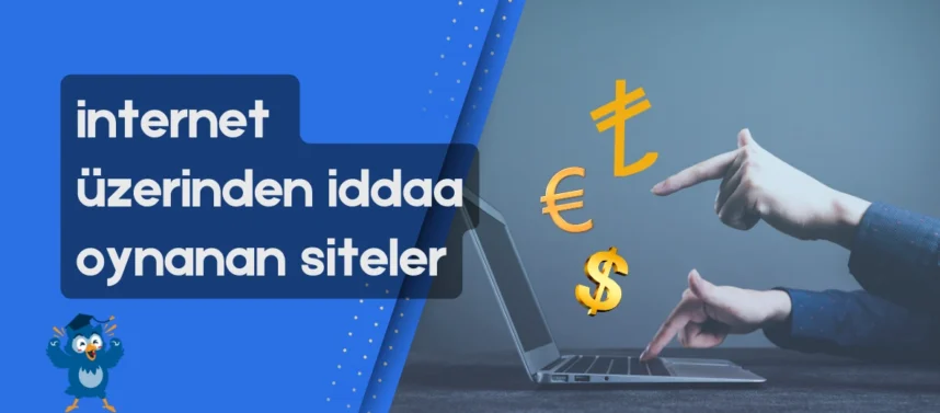 internet üzerinden iddaa oynanan siteler