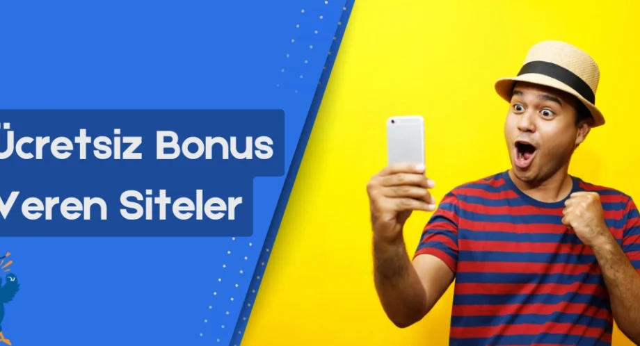 &Uuml;cretsiz bonus veren siteler