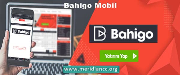 Bahigo mobil giriş