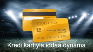 Kredi kartıyla iddaa oynama