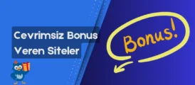 Çevrimsiz Bonus Veren Siteler