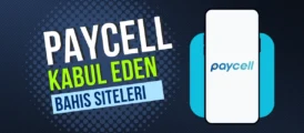 Paycell Kabul Eden Bahis Siteleri